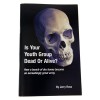 Is Your Youth Group Dead or Alive?
